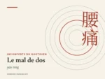 Mal de dos : regards croisés de la médecine chinoise et de l’ostéopathie